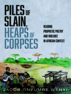 cover image of Piles of Slain, Heaps of Corpses